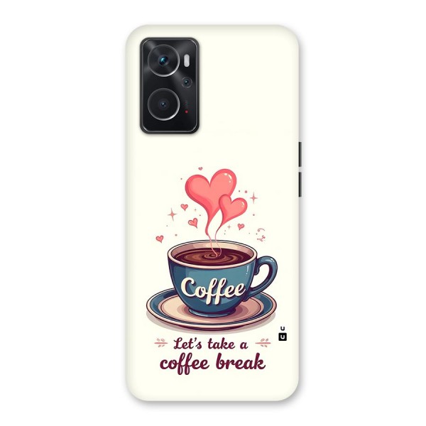 Love Coffee Break Back Case for Oppo K10 4G