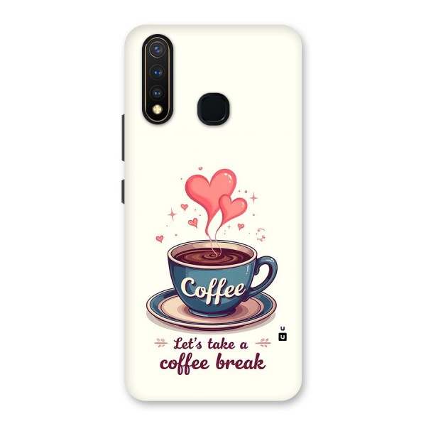 Love Coffee Break Back Case for Vivo U20