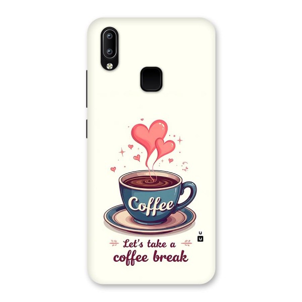 Love Coffee Break Back Case for Vivo Y93