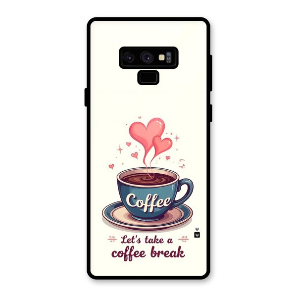 Love Coffee Break Glass Back Case for Galaxy Note 9