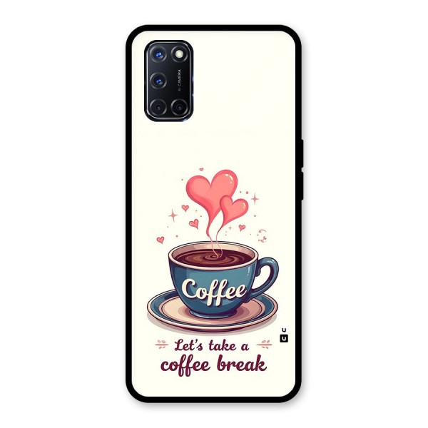 Love Coffee Break Glass Back Case for Oppo A52