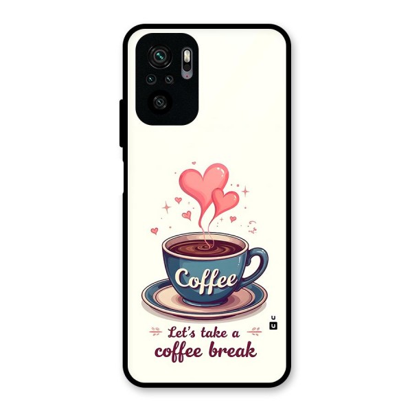 Love Coffee Break Glass Back Case for Redmi Note 10