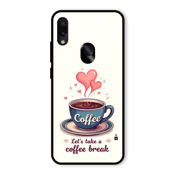 Love Coffee Break Glass Back Case for Redmi Note 7