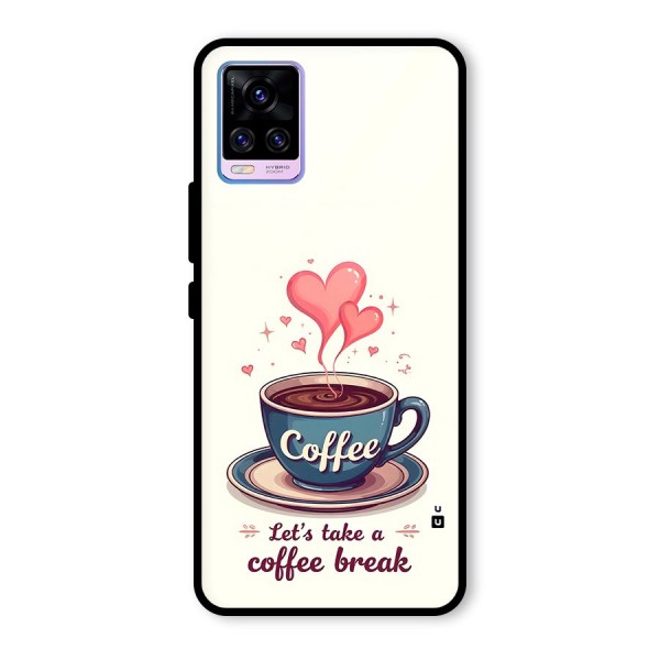 Love Coffee Break Glass Back Case for Vivo V20 Pro