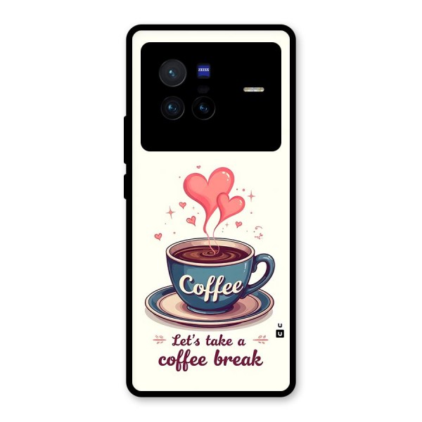 Love Coffee Break Glass Back Case for Vivo X80