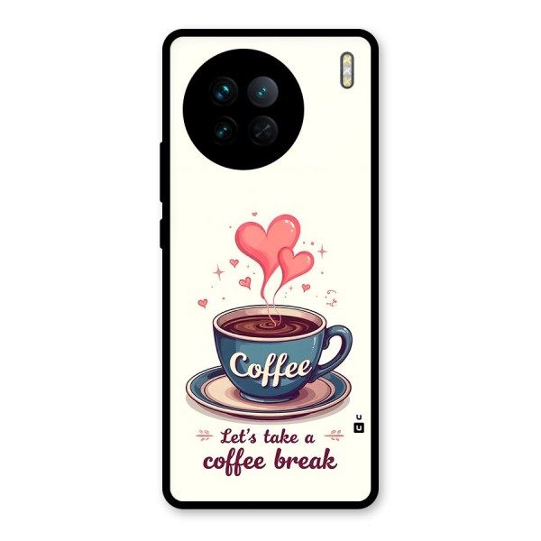 Love Coffee Break Glass Back Case for Vivo X90