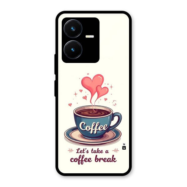 Love Coffee Break Glass Back Case for Vivo Y22