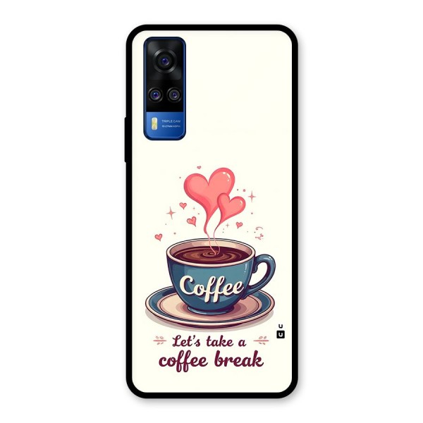 Love Coffee Break Glass Back Case for Vivo Y51