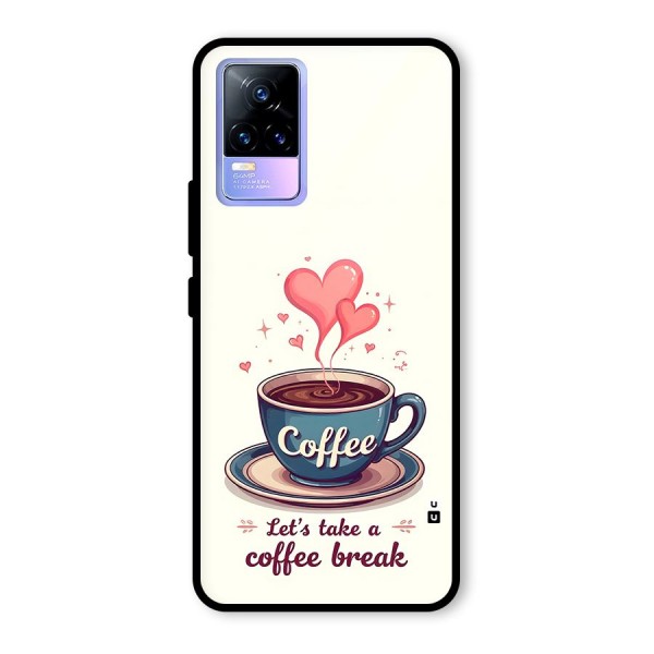 Love Coffee Break Glass Back Case for Vivo Y73