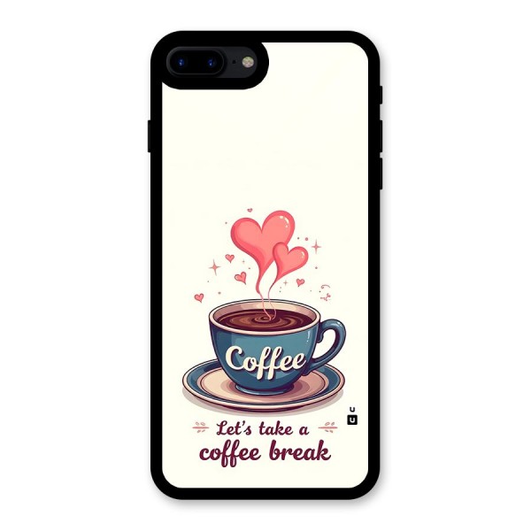 Love Coffee Break Glass Back Case for iPhone 7 Plus