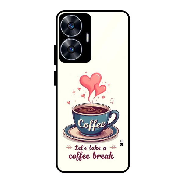 Love Coffee Break Glass Back Case for realme C55