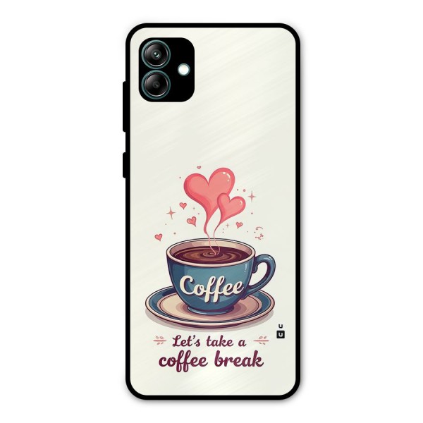 Love Coffee Break Metal Back Case for Galaxy A04