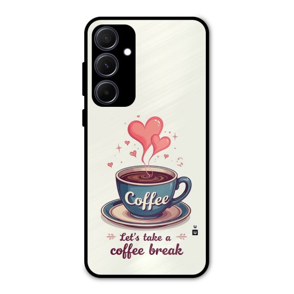 Love Coffee Break Metal Back Case for Galaxy A35