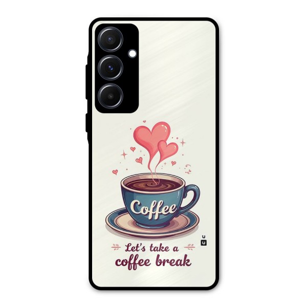 Love Coffee Break Metal Back Case for Galaxy A55