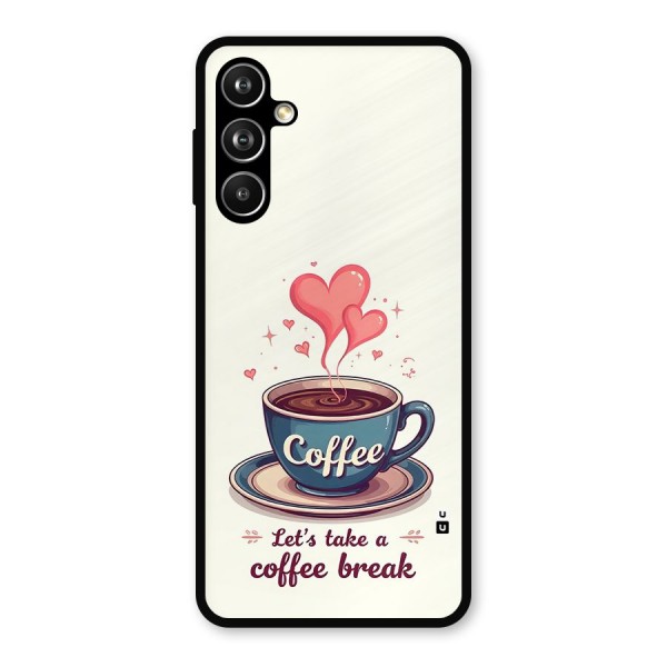 Love Coffee Break Metal Back Case for Galaxy F54