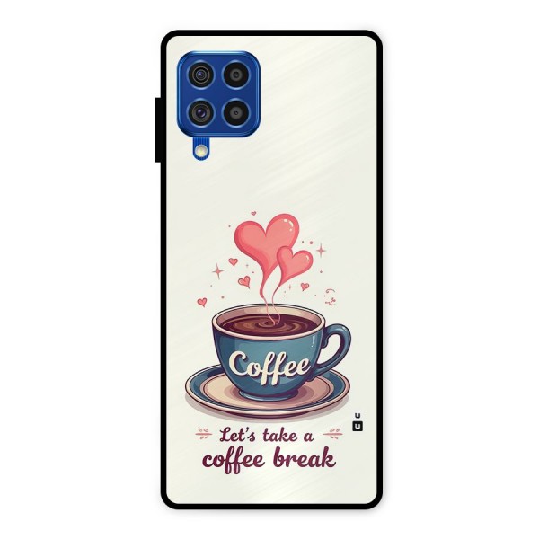 Love Coffee Break Metal Back Case for Galaxy F62