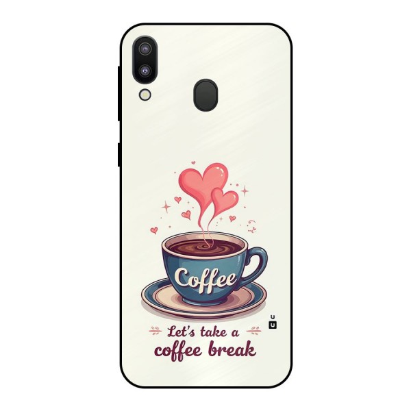 Love Coffee Break Metal Back Case for Galaxy M20