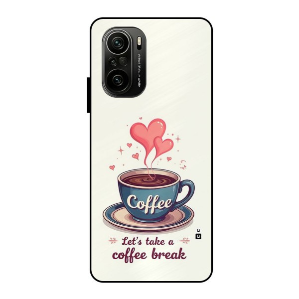 Love Coffee Break Metal Back Case for Mi 11X Pro