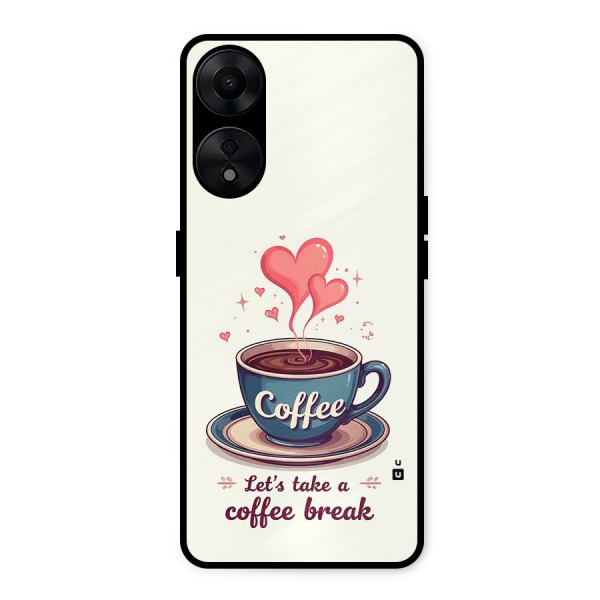 Love Coffee Break Metal Back Case for Oppo A78 5G