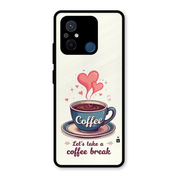 Love Coffee Break Metal Back Case for Poco C55