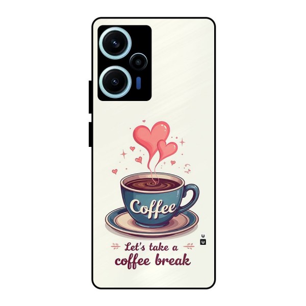 Love Coffee Break Metal Back Case for Poco F5