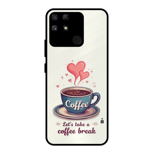 Love Coffee Break Metal Back Case for Realme Narzo 50A