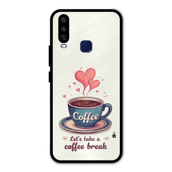 Love Coffee Break Metal Back Case for Vivo V17