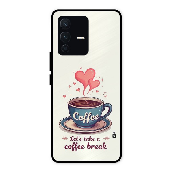 Love Coffee Break Metal Back Case for Vivo V23 5G