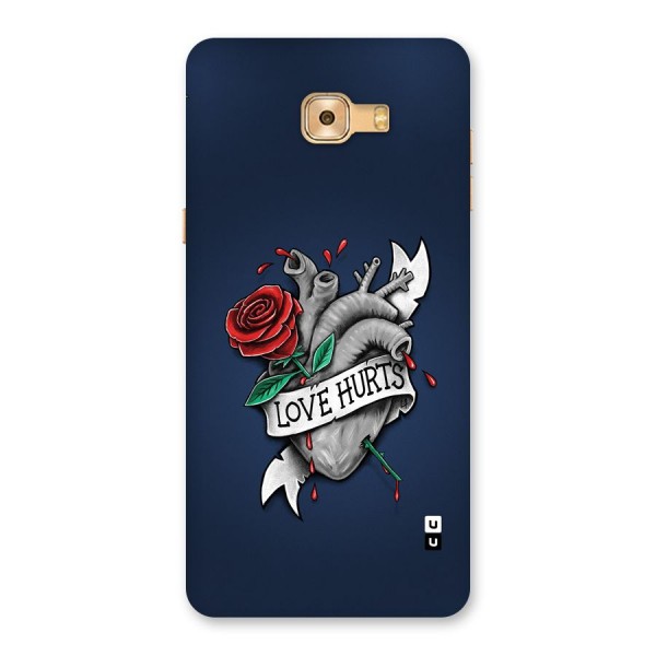 Love Hurts Back Case for Galaxy C9 Pro