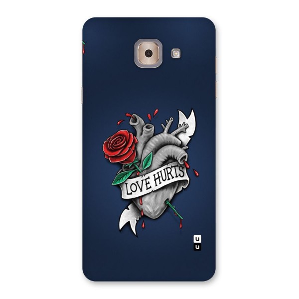 Love Hurts Back Case for Galaxy J7 Max