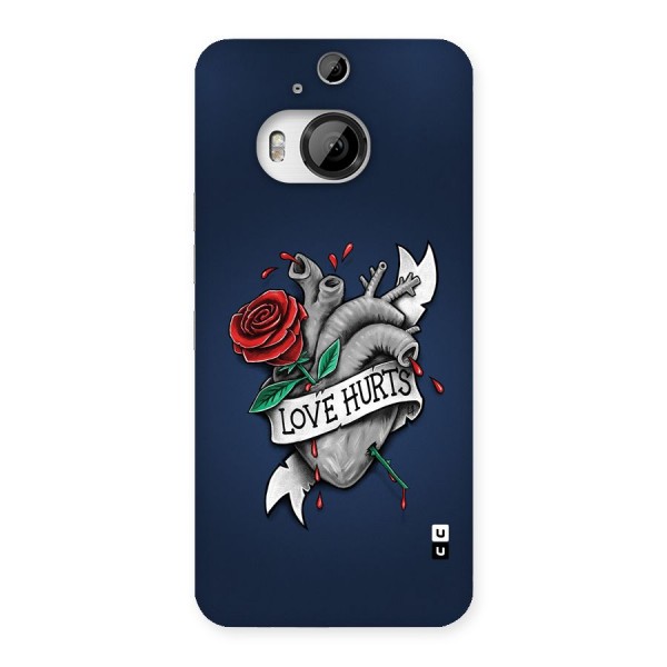 Love Hurts Back Case for HTC One M9 Plus