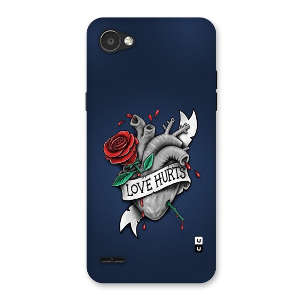 Love Hurts Back Case for LG Q6
