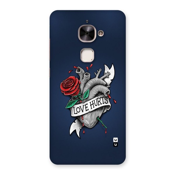 Love Hurts Back Case for Le 2