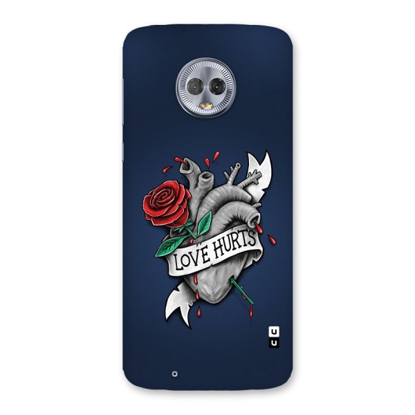 Love Hurts Back Case for Moto G6