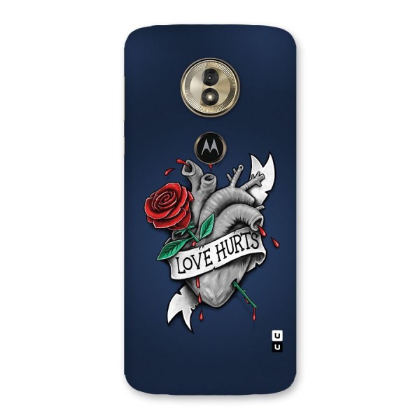 Love Hurts Back Case for Moto G6 Play