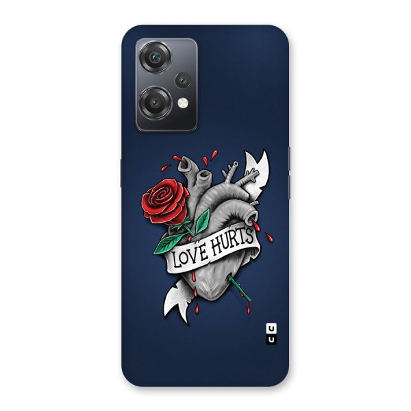 Love Hurts Back Case for OnePlus Nord CE 2 Lite 5G