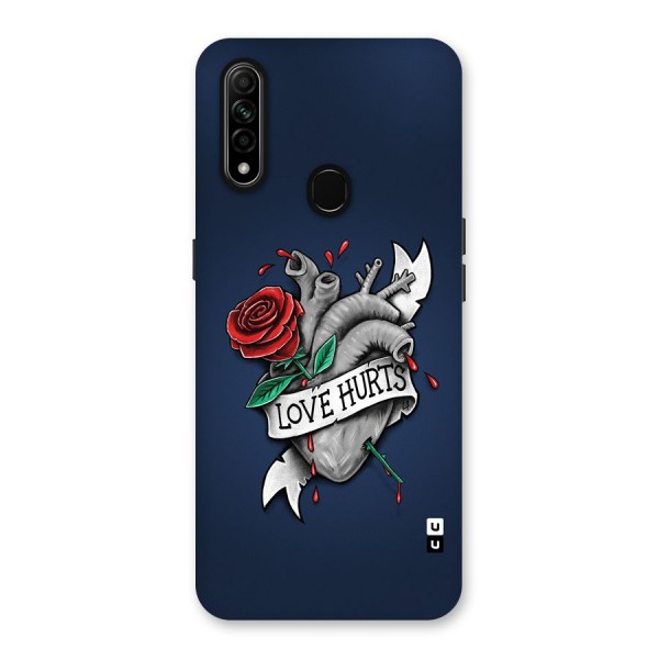 Love Hurts Back Case for Oppo A31