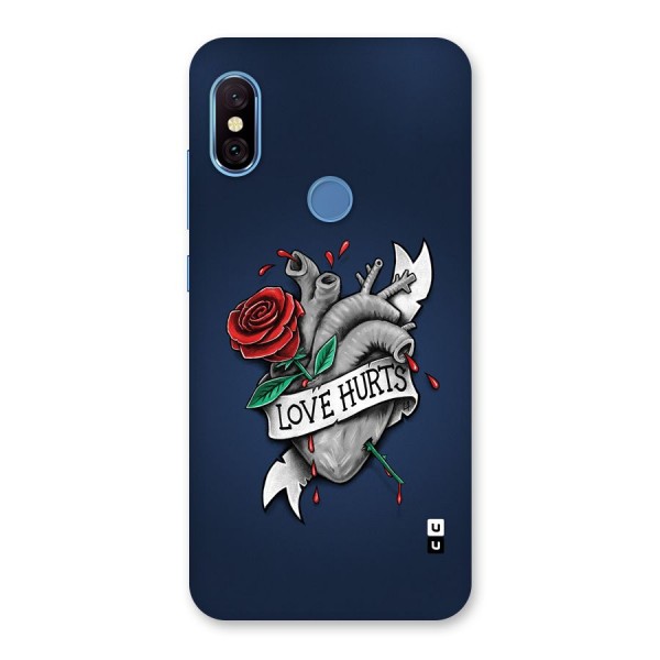 Love Hurts Back Case for Redmi Note 6 Pro