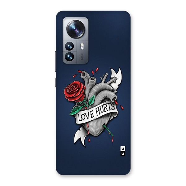 Love Hurts Back Case for Xiaomi 12 Pro
