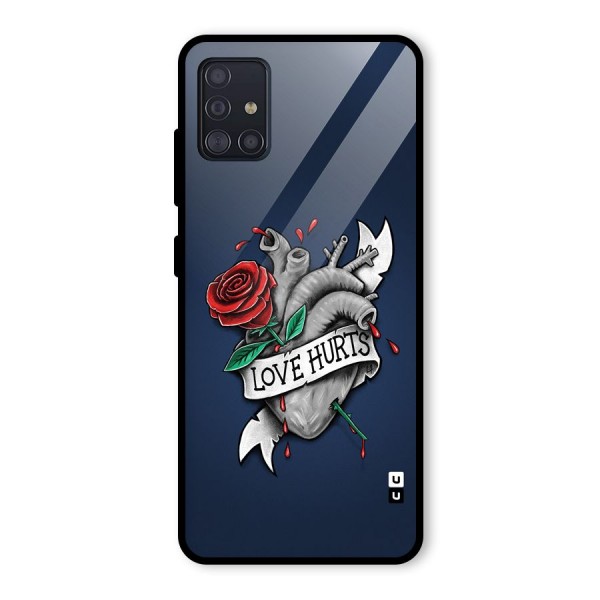 Love Hurts Glass Back Case for Galaxy A51