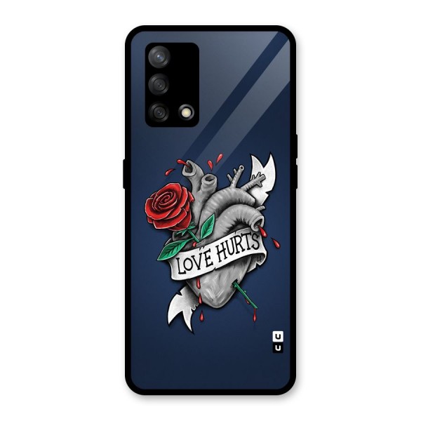 Love Hurts Glass Back Case for Oppo F19