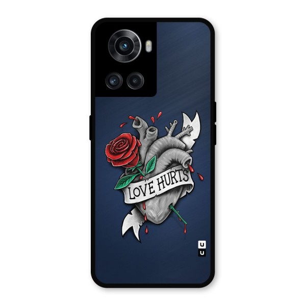 Love Hurts Metal Back Case for OnePlus 10R