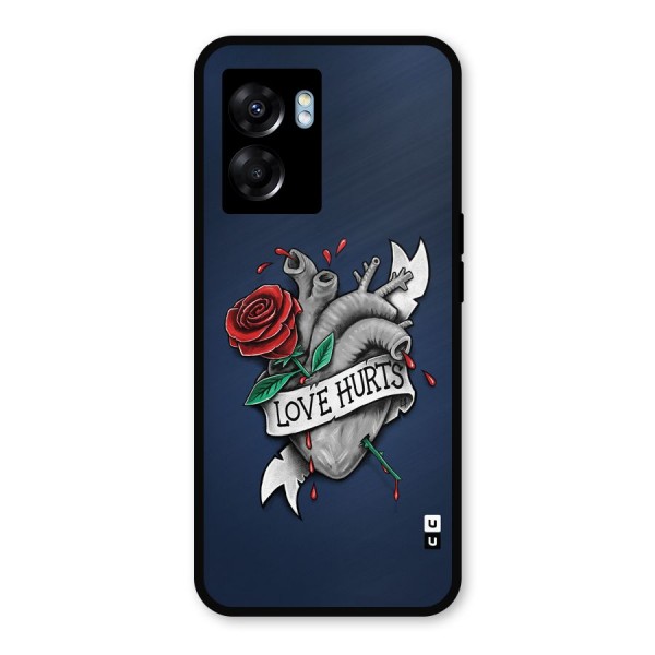 Love Hurts Metal Back Case for Oppo K10 (5G)