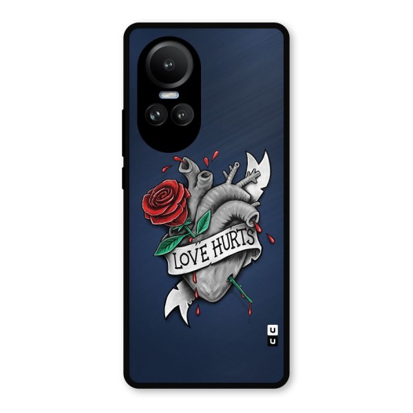 Love Hurts Metal Back Case for Oppo Reno10