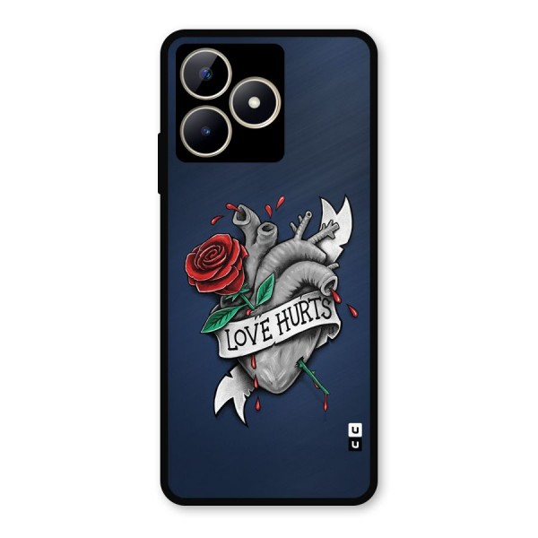 Love Hurts Metal Back Case for Realme Narzo N53