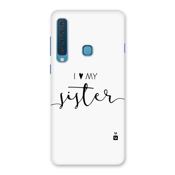 Love My Sister Back Case for Galaxy A9 (2018)