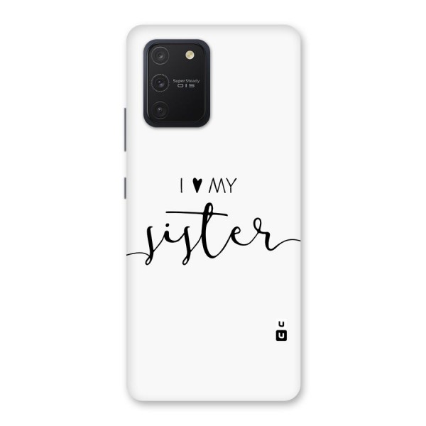 Love My Sister Glass Back Case for Galaxy S10 Lite