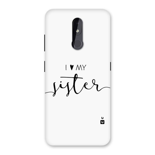 Love My Sister Back Case for Nokia 3.2