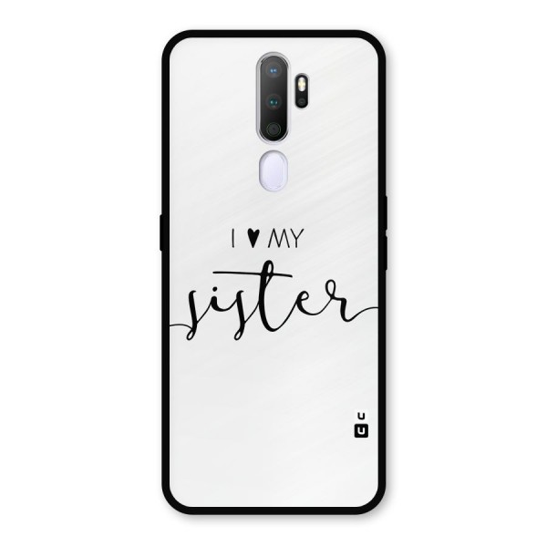 Love My Sister Back Case for Oppo A9 (2020)