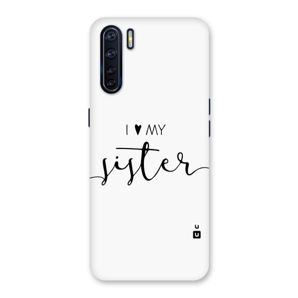 Love My Sister Glass Back Case for Oppo F15